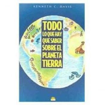 Todo lo que hay que saber sobre el planeta tierra