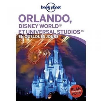 Lonely Planet Orlando Et Disneyland