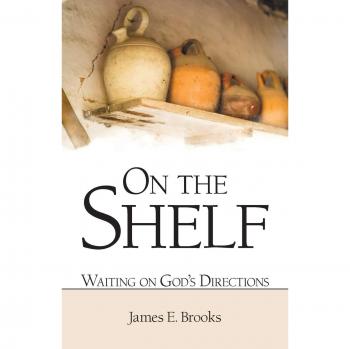 On the Shelf: Waiting on God's Directions