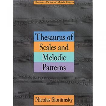 Nicolas Slonimsky Thesaurus of Scales and Melodic Patterns
