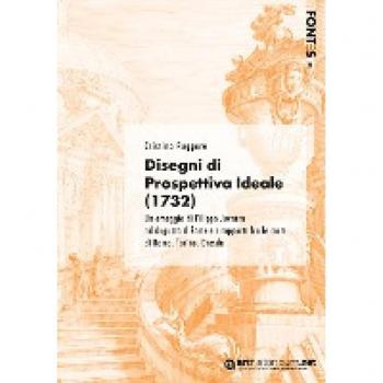 Ruggero, Cristina: Disegni di Prospettiva Ideale (1732)