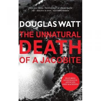 The Unnatural Death of a Jacobite