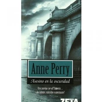 Asesino en la oscuridad (Detective William Monk 15)