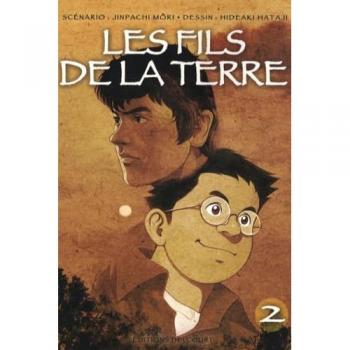 Les Fils de la terre, Tome 2 :