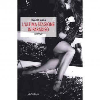 L'ultima stagione in paradiso