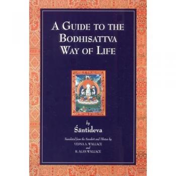 A Guide to the Bodhisattva Way of Life