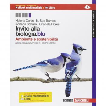 Invito alla biologia.blu. Ambiente e sostenibilità. Frontiere del...