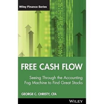 Free Cash Flow + WS: Seeing Through the Accounting Fog Machine to Find Great Stocks