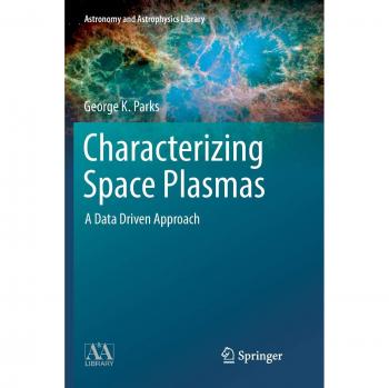 Characterizing Space Plasmas: A Data Driven Approach