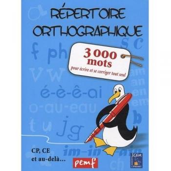 Repertoire Orthographique 3000 Mots