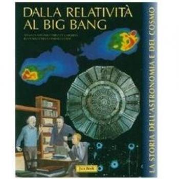 Dalla relatività al bing-bang