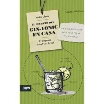 El Secreto Del Gin-tonic En Casa -