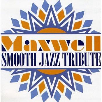 Smooth Jazz Hommage à Maxwell