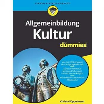 Allgemeinbildung Kultur für Dummies