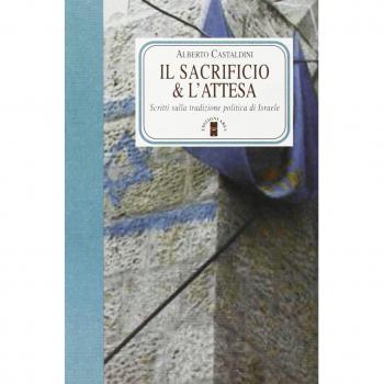 Il sacrificio e l'attesa