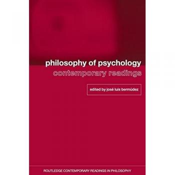 Philosophy of Psychology: Contemporary Readings