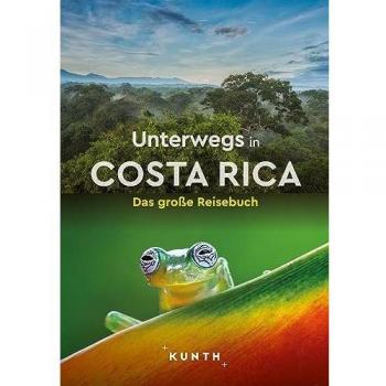 KUNTH Unterwegs in Costa Rica