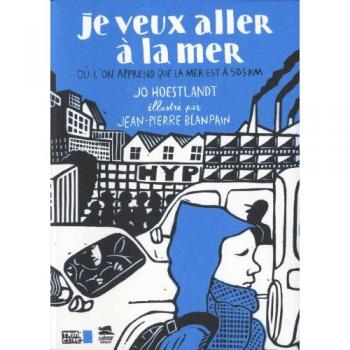 Je veux aller à la mer !