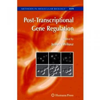Post-Transcriptional Gene Regulation