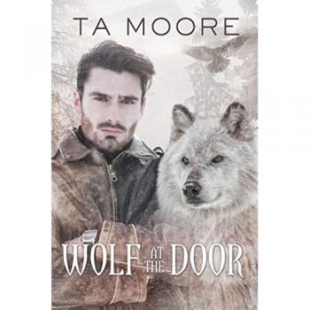 Moore, Ta: Wolf at the Door