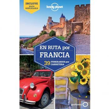 Lonely Planet En Ruta Por Francia