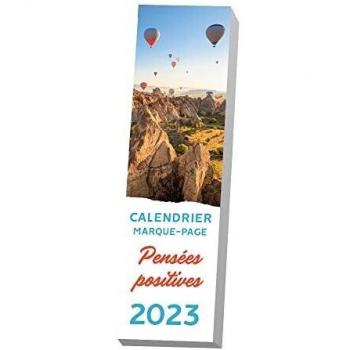 CALENDRIER MARQUE-PAGES PENSEES POSITIVES 2023