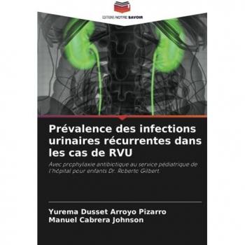Prévalence des infections urinaires récurrentes dans les cas de RVU