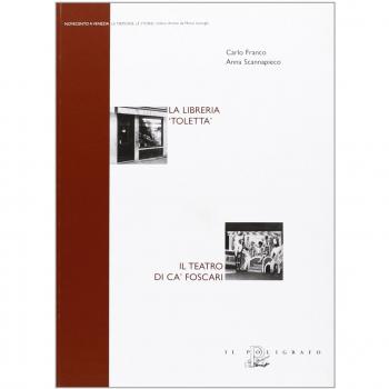 La libreria «Toletta». Il Teatro di Ca' Foscari