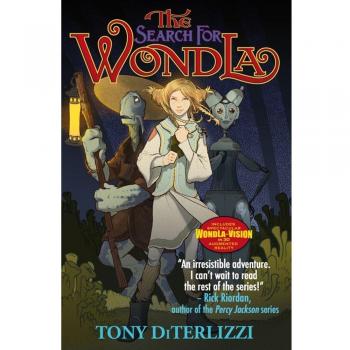 The Search for WondLa, , DiTerlizzi, Tony, Excellent Book