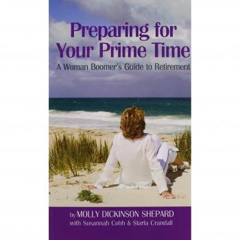 Preparing for Your Prime Time