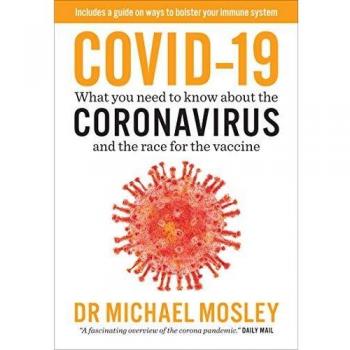 What you need to know about the virus and the race By Dr Michael Mosley PB NEW