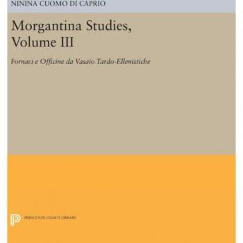 Cuomo Di Caprio, Ninina: Morgantina Studies, Volume III