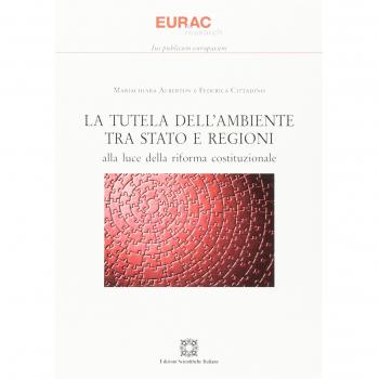 La tutela dell'ambiente tra Stato e regioni alla luce della riforma costituzionale