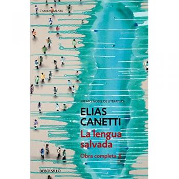La lengua salvada (Obra completa Canetti 3) (Bolsillo) (Tapa blanda).