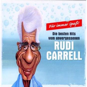 Rudi Carell: Ein Leben voller Musik