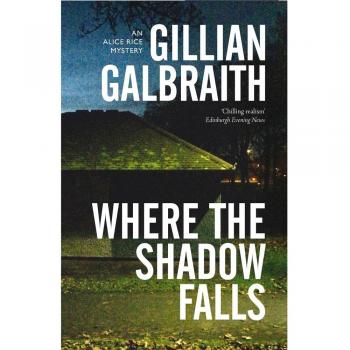 Where the Shadow Falls: An Alice Rice Mystery: 2