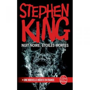 Stephen King Nuit Noire, Étoiles Mortes: Roman