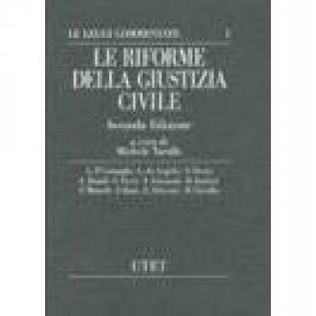 Le riforme della giustizia civile