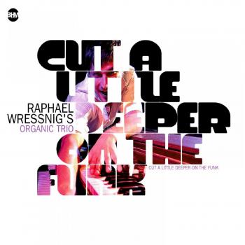 Cut a Little Deeper on the Funk