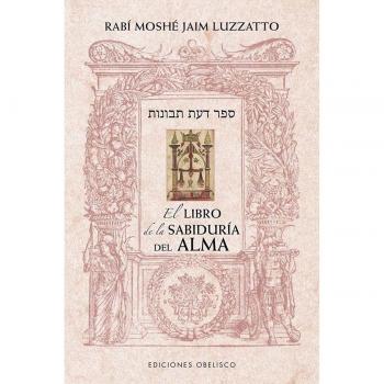 El libro de la sabiduría del alma (Tapa blanda con solapas).