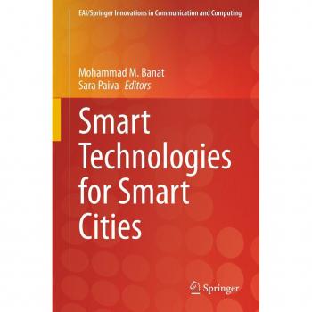 Smart Technologies for Smart Cities (EAI/Springer Innovations in Communication and Computing)