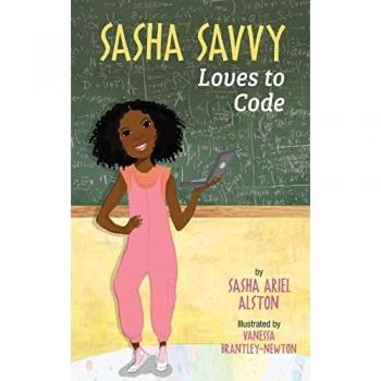 Sasha Savvy Loves to Code, by Sasha Ariel Alston