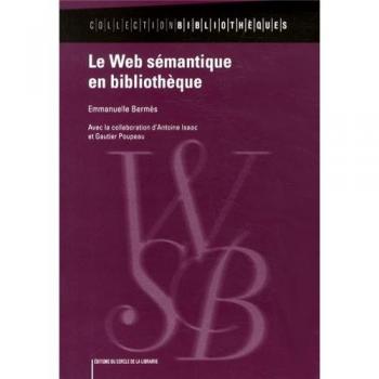 Le Web sémantique en bibliothèque