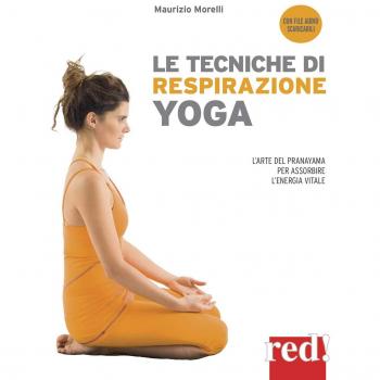 Le tecniche di respirazione yoga