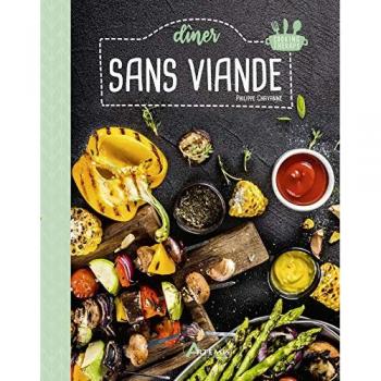 Dîner sans viande Philippe Chavanne Artémis