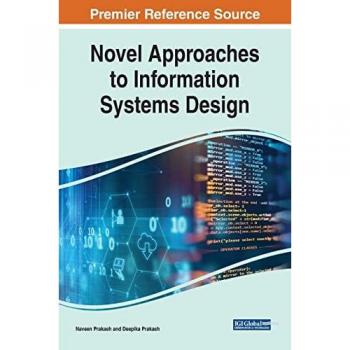 Novel Approaches to Information Systems Design