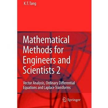 Mathematical Methods for Engineers and Scientists 2