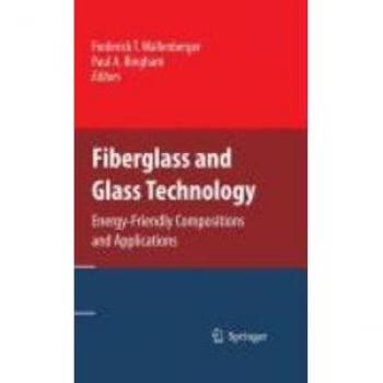 Fiberglass and Glass Technology