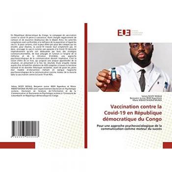 Vaccination contre la Covid-19 en République démocratique du Congo: Pour une approche psychosociologique de lacommunication comme moteur du succès