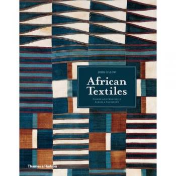 African Textiles: Colour and Creativity Across a Continent